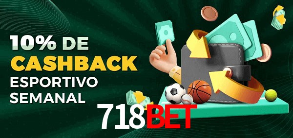 10% de bônus de cashback na 718bet